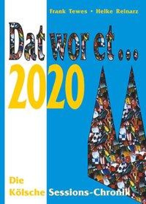 Frank Tewes: Dat wor et... 2020, Buch