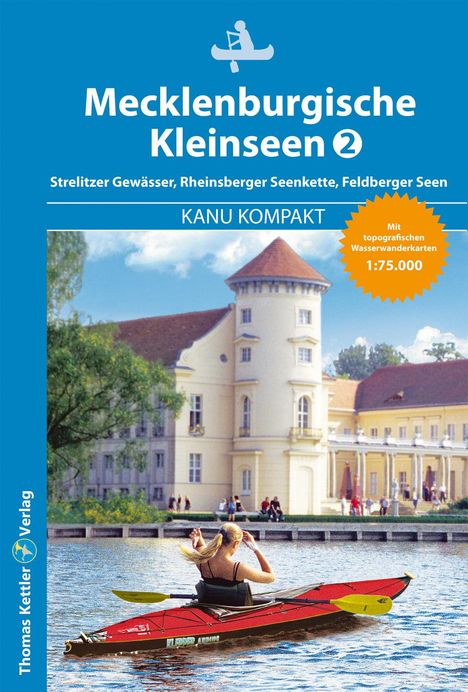 Thomas Kettler: Kanu Kompakt Mecklenburgische Kleinseen 2, Buch