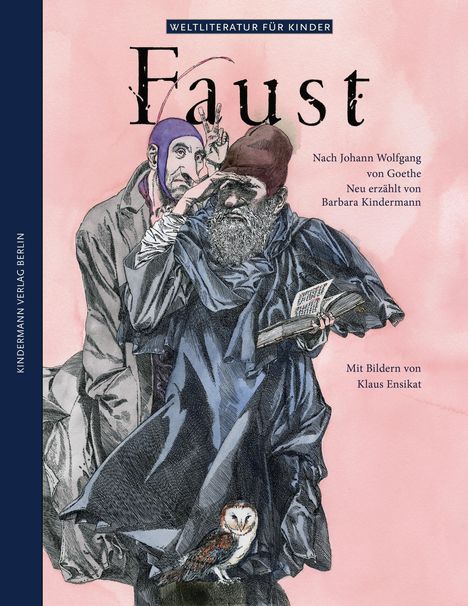Barbara Kindermann: Faust, Buch