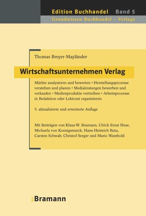 Thomas Breyer-Mayländer: Wirtschaftsunternehmen Verlag, Buch