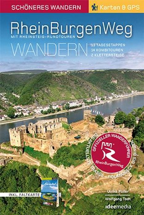 Wolfgang Todt: Rheinburgenweg mit Rheinsteig-Rundtouren Schöneres Wandern Pocket mit herausnehmbarer Übersichtsfaltkarte, Buch