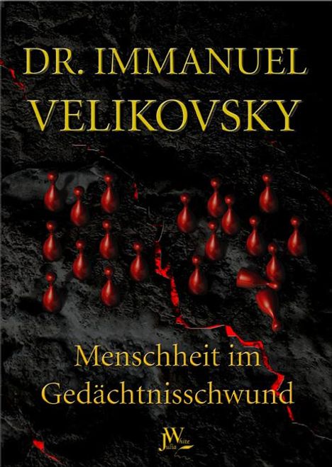 Immanuel Velikovsky: Menschheit im Gedächtnisschwund, Buch