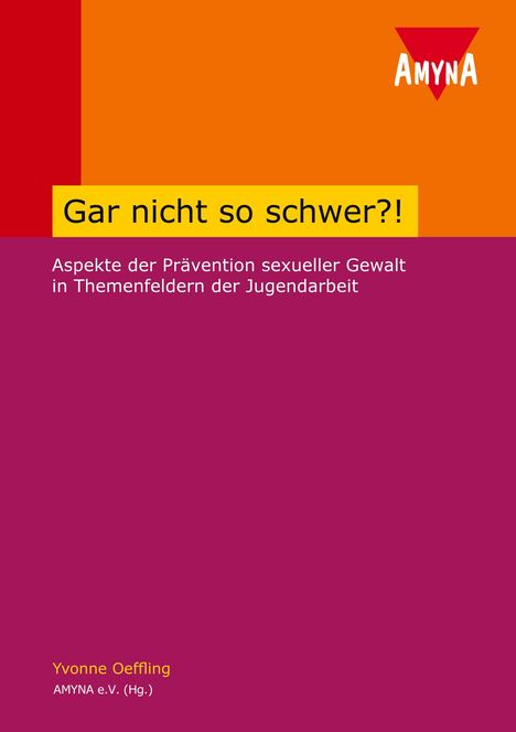 Yvonne Oeffling: Gar nicht so schwer?!, Buch