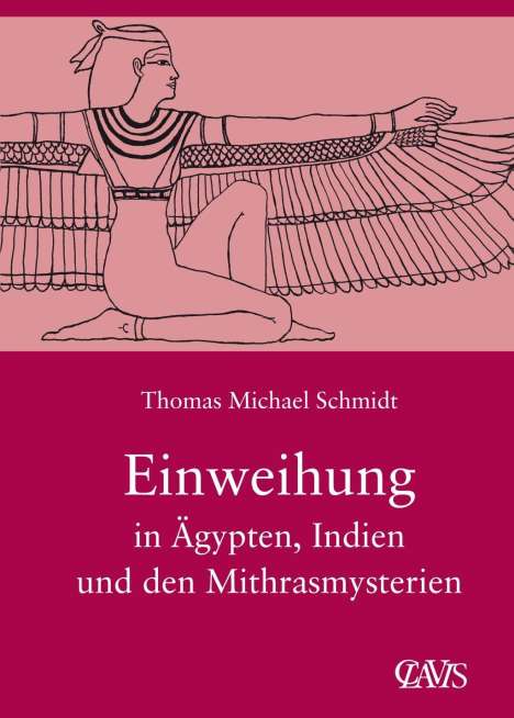 Thomas M Schmidt: Schmidt, T: Die spirituelle Weisheit des Altertums / Einweih, Buch