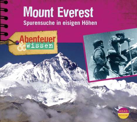 Maja Nielsen: Abenteuer &amp; Wissen. Mount Everest. CD, CD