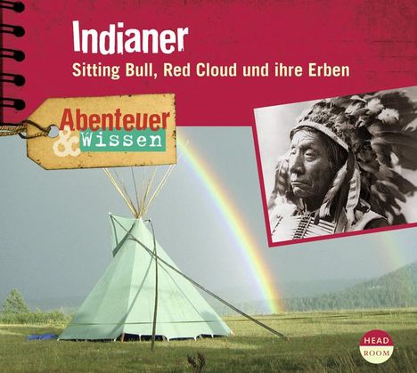 Maja Nielsen: Abenteuer &amp; Wissen. Indianer. Gerstenberg-Edition, CD