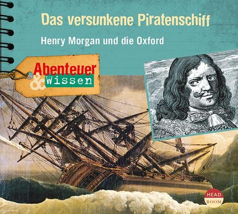Maja Nielsen: Abenteuer &amp; Wissen. Das versunkene Piratenschiff. Gerstenberg Edition, CD