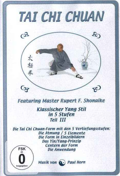 Tai Chi Chuan - Klassischer Yang Stil in 5 Stufen / Teil III, DVD