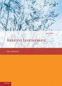 Udo Baer: Kreative Leibtherapie, Buch