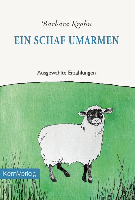 Barbara Krohn: Ein Schaf umarmen, Buch