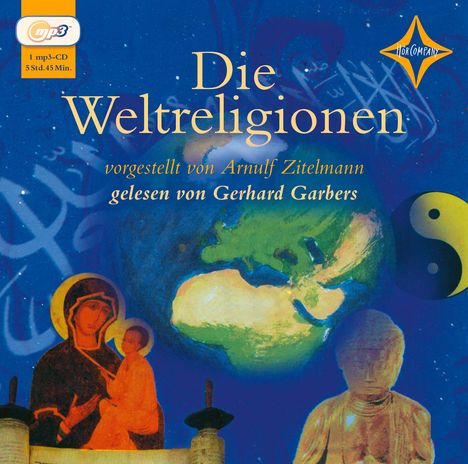 Arnulf Zitelmann: Die Weltreligionen, MP3-CD