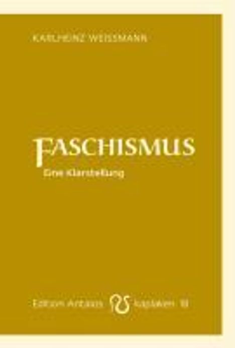 Karlheinz Weißmann: Weißmann, K: Faschismus, Buch