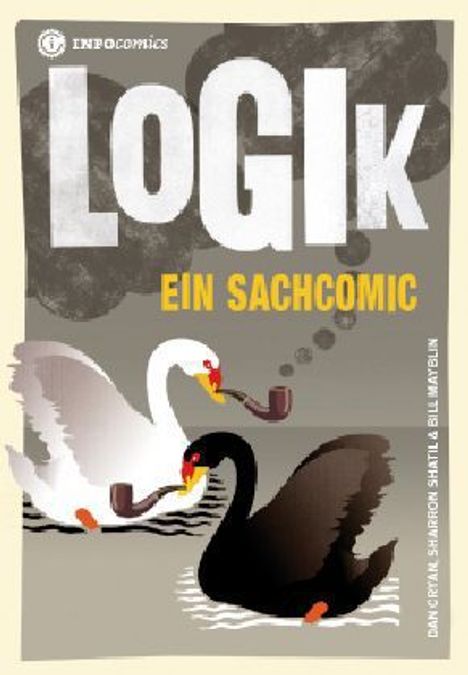 Dan Cyran: Cryan, D: Infocomics: Logik., Buch