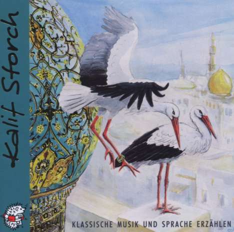 Edition Seeigel - Kalif Storch, CD
