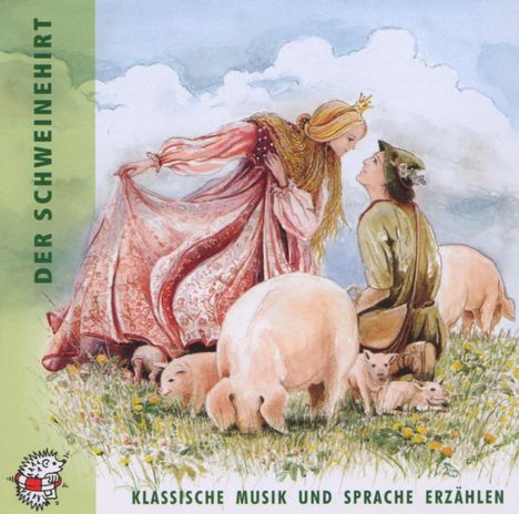 Edition Seeigel - Der Schweinehirt, CD