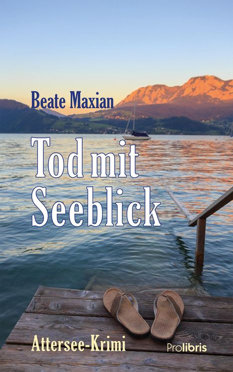 Beate Maxian: Tod mit Seeblick, Buch