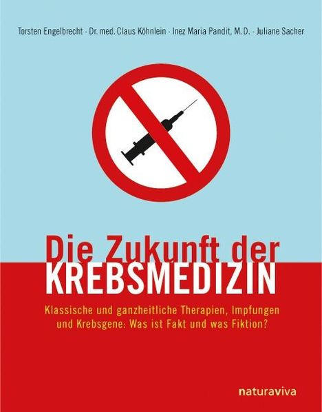 Torsten Engelbrecht: Die Zukunft der Krebsmedizin, Buch