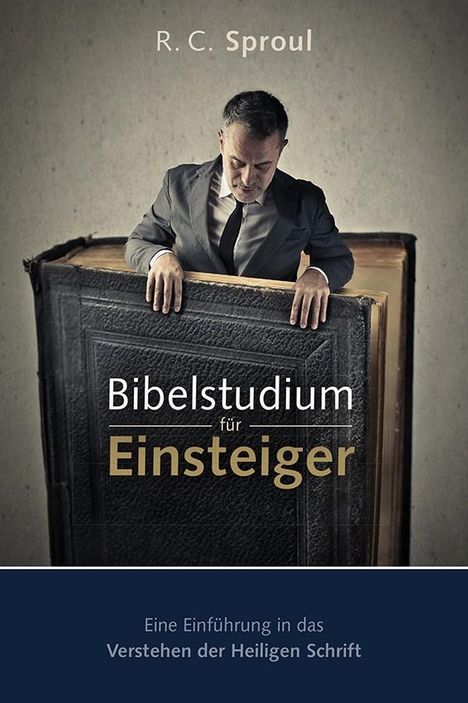 R C Sproul: Bibelstudium für Einsteiger, Buch