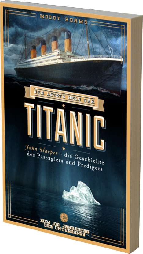 Moody Adams: Der letzte Held der Titanic, Buch