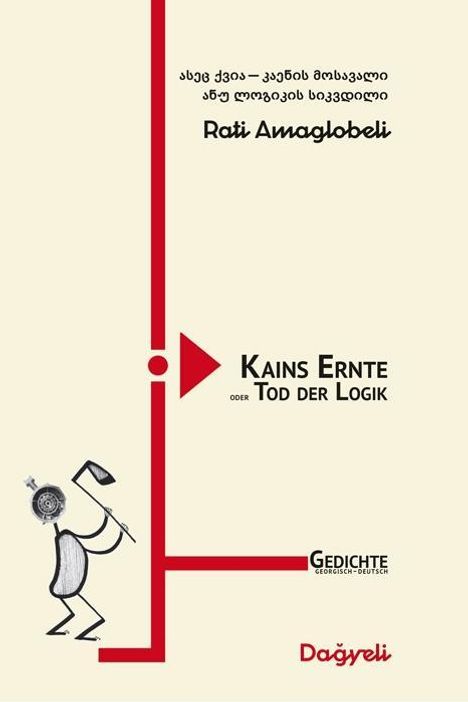 Rati Amaglobeli: Kains Ernte, Buch