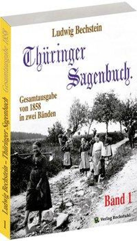 Ludwig Bechstein: Thüringer Sagenbuch 1, Buch