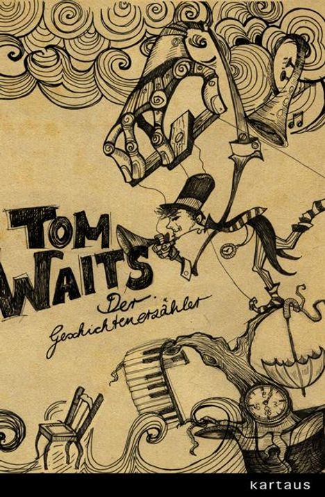 Montandon, M: Tom Waits. Der Geschichtenerzähler, Buch