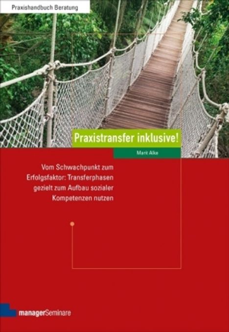 Marit Alke: Praxistransfer inklusive!, Buch
