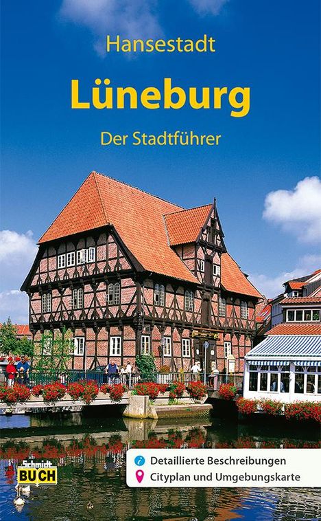 Eckhard Michael: Michael, E: Lüneburg - Der Stadtführer, Buch