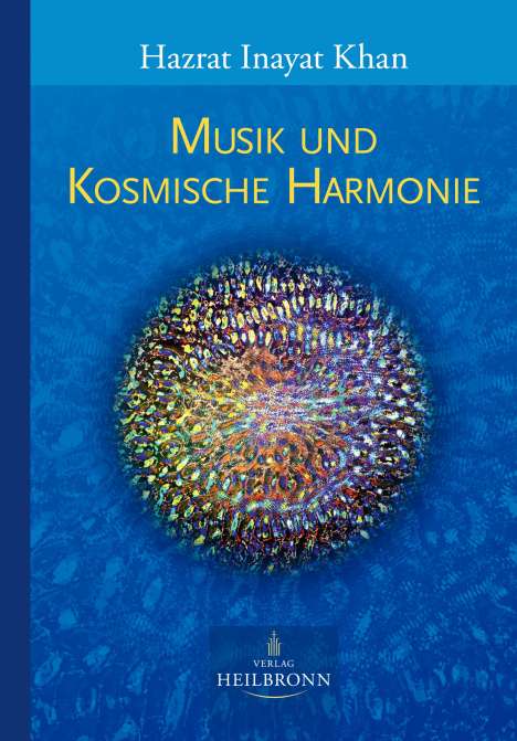 Hazrat Inayat Khan: Musik und kosmische Harmonie, Buch