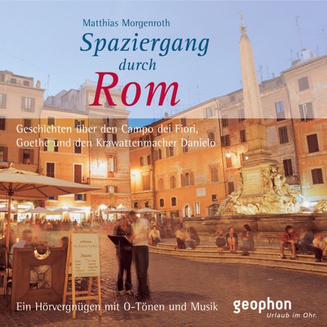 Matthias Morgenroth: Spaziergang durch Rom. CD, CD