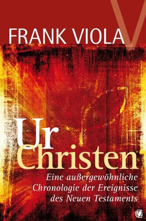 Frank Viola: Ur- Christen, Buch