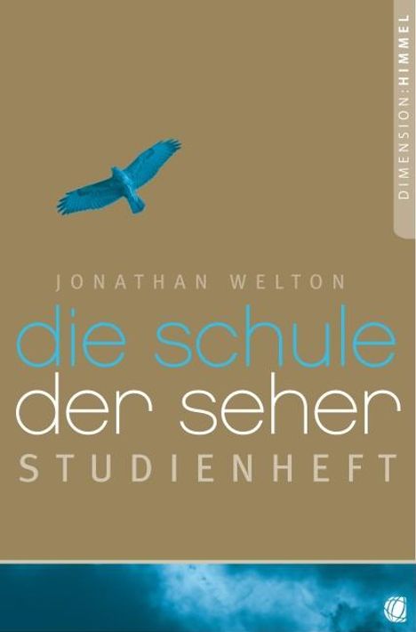 Jonathan Welton: Die Schule der Seher - Studienheft, Buch