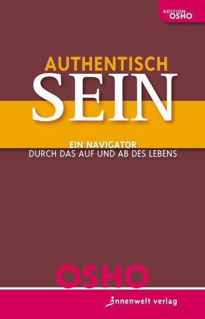Osho: Authentisch sein!, Buch