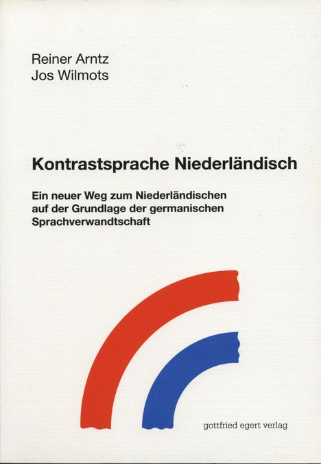 Reiner Arntz: Kontrastsprache Niederländisch, Buch