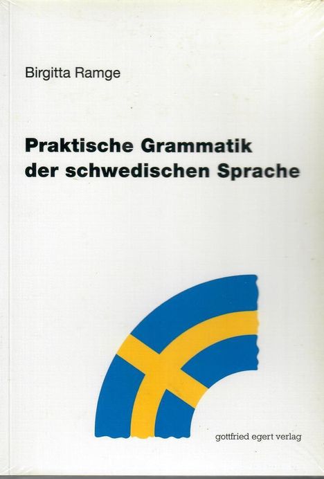 Birgitta Ramge: Praktische Grammatik der schwedischen Sprache, Buch