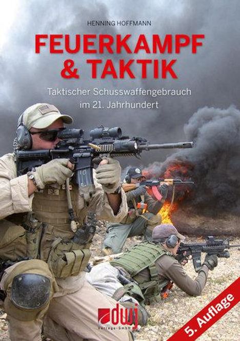 Henning Hoffmann: Feuerkampf und Taktik, Buch