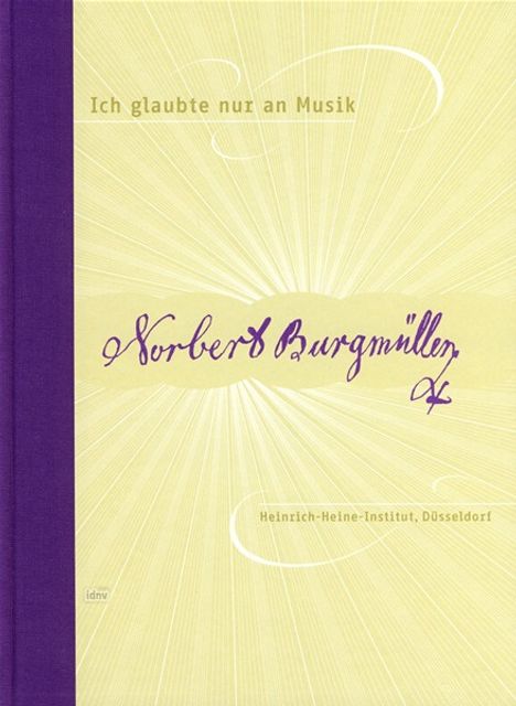 Wolfgang Müller von Königswinter: Ich glaubte nur an Musik, Buch