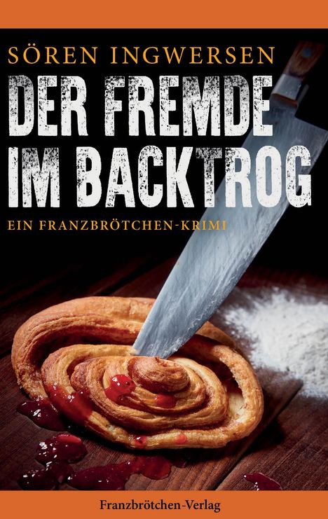 Sören Ingwersen: Der Fremde im Backtrog, Buch