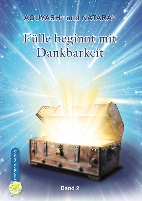 Natara Aouyash: Fülle beginnt mit Dankbarkeit Band 2, Buch