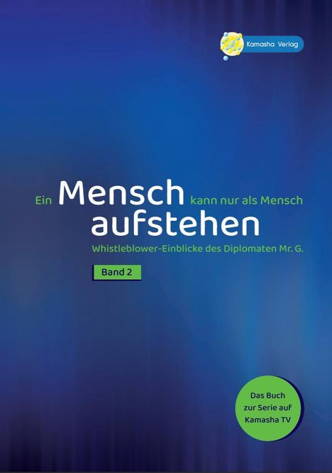 Gabriel Ulrich M. Schulz Schulz: Ein Mensch kann nur als Mensch aufstehen Band 2, Buch