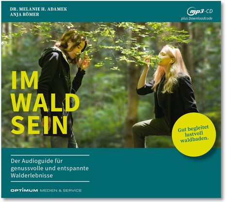 Melanie H. Adamek: IM-WALD-SEIN. Der Audioguide für genussvolle und entspannte Walderlebnisse, LP