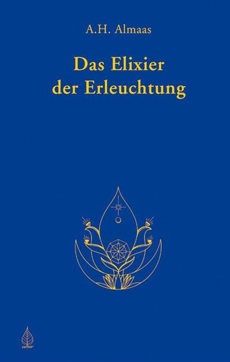 A. H. Almaas: Das Elixier der Erleuchtung, Buch