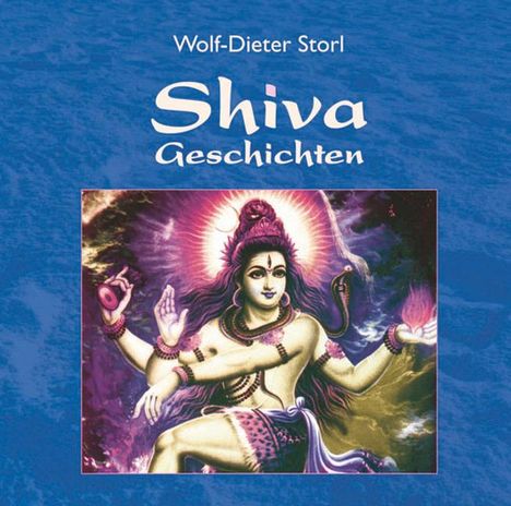 Wolf-Dieter Storl: Shiva Geschichten. CD, CD
