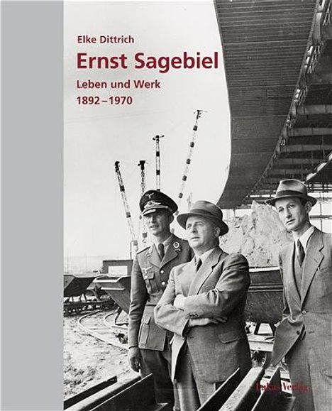 Elke Dittrich: Ernst Sagebiel, Buch