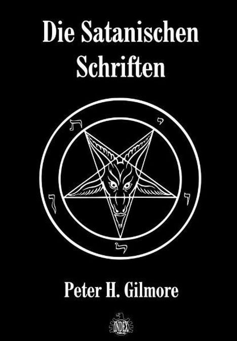 Peter H. Gilmore: Die Satanischen Schriften, Buch