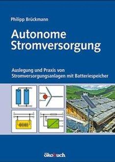 Philipp Brückmann: Autonome Stromversorgung, Buch