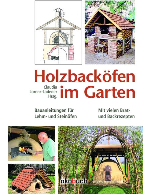 Holzbacköfen im Garten, Buch