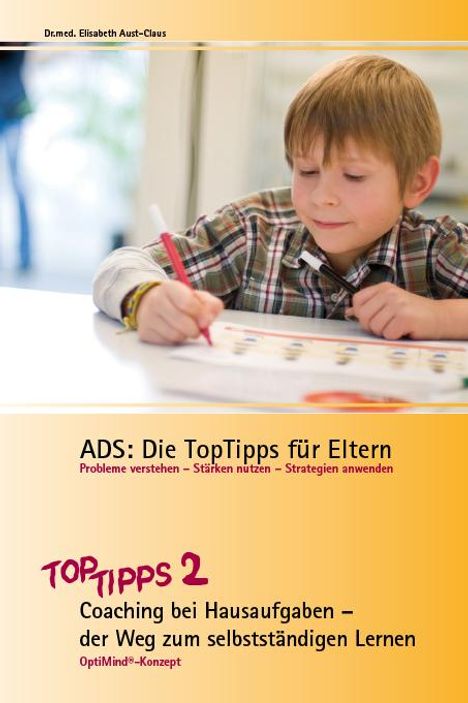 Elisabeth Aust-Claus: ADS - Die TopTipps für Eltern 2, Buch