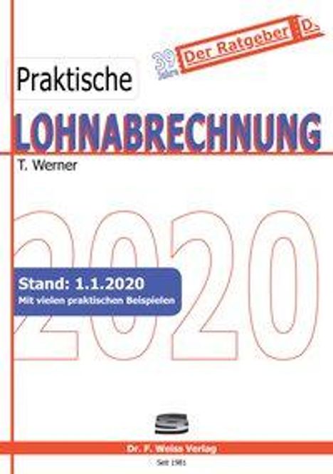 Thomas Werner: Praktische Lohnabrechnung 2020, Buch