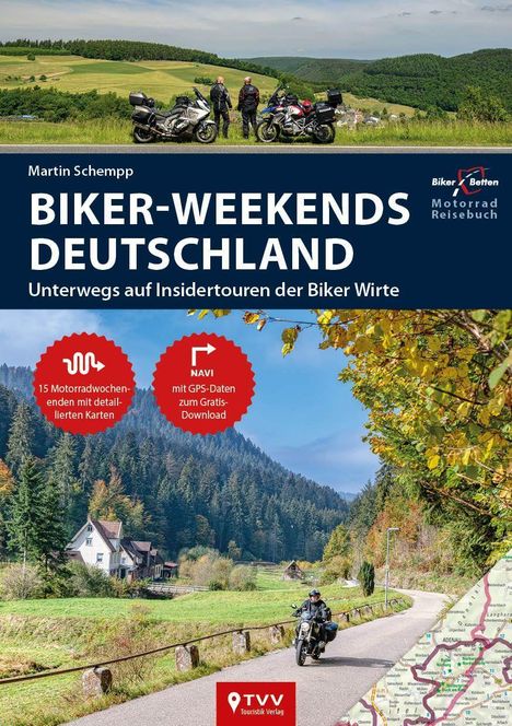 Martin Schempp: Biker-Weekends Deutschland, Buch
